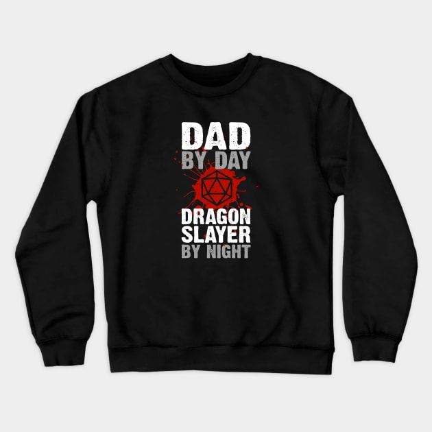 Dad Dragon Slayer Crewneck Sweatshirt by NinthStreetShirts